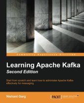 book Learning Apache Kafka, Second Edition