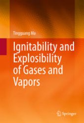 book Ignitability and Explosibility of Gases and Vapors