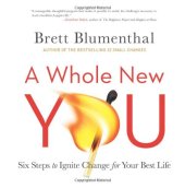 book A Whole New You: Six Steps to Ignite Change for Your Best Life