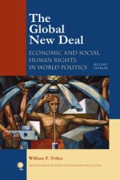 book The Global New Deal: Economic and Social Human Rights in World Politics