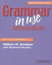 book Grammar in Use Intermediate Workbook with Answers