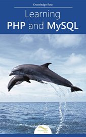 book Learning PHP and MySQL: by Knowledge flow