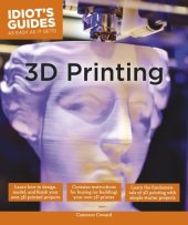 book Idiot's Guides: 3D Printing