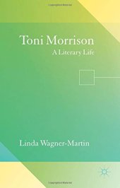 book Toni Morrison: A Literary Life