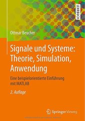 book Signale und Systeme: Theorie, Simulation, Anwendung: Eine beispielorientierte Einführung mit MATLAB