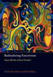 book Radicalizing enactivism : basic minds without content