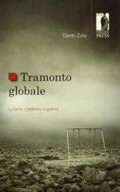 book Tramonto globale. La fame, il patibolo, la guerra