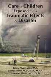 book Care of children exposed to the traumatic effects of disaster