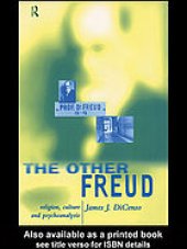 book The other Freud : religion, culture, and psychoanalysis