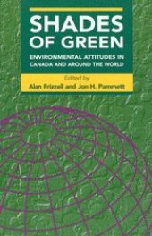 book Shades Of Green: Environmental Attitudes in Canada and Around the World