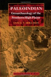 book Paleoindian Geoarchaeology of the Southern High Plains