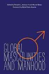 book Global masculinities and manhood