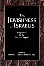 book The Jewishness of Israelis: Responses to the Guttman Report