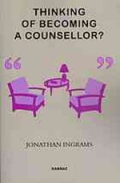 book Thinking of becoming a counsellor?