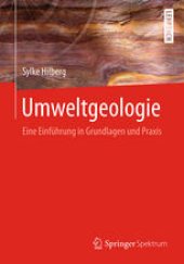 book Umweltgeologie: Eine Einführung in Grundlagen und Praxis