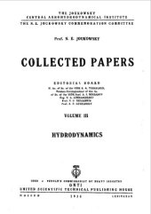 book Полное собрание сочинений. - (Центральный аэрогидродинамический институт им. проф. Н.Е. Жуковскго). Т. 3, Гидродинамика