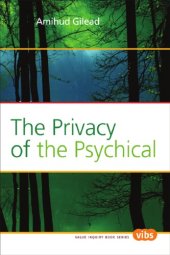 book The privacy of the psychical