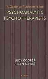 book A guide to assessment for psychoanalytic psychotherapists