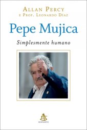 book Pepe Mujica: simplesmente humano