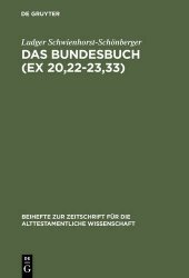 book Das Bundesbuch (Ex 20,22-23,33): Studien zu seiner Entstehung und Theologie