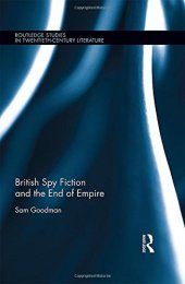 book British Spy Fiction and the End of Empire