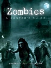 book Zombies: A Hunter's Guide