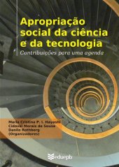 book Apropriação social da ciência e da tecnologia: contribuições para uma agenda