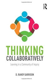 book Thinking Collaboratively: Learning in a Community of Inquiry