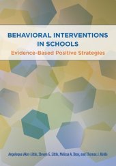 book Behavioral Interventions in Schools: Evidence-Based Positive Strategies