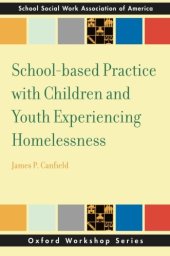 book School-based Practice with Children and Youth Experiencing Homelessness