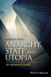 book Anarchy, State, and Utopia: An Advanced Guide