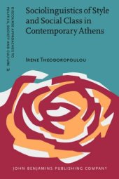 book Sociolinguistics of Style and Social Class in Contemporary Athens