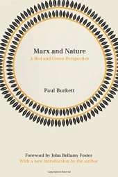 book Marx and Nature: A Red and Green Perspective