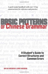 book Basic Patterns of Chinese Grammar: A Student's Guide to Correct Structures and Common Errors