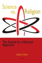 book Science vs. Religion: The Search for a Rational Approach