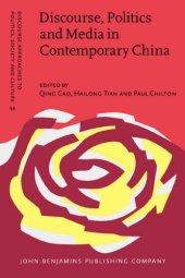 book Discourse, Politics and Media in Contemporary China