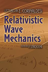 book Relativistic Wave Mechanics