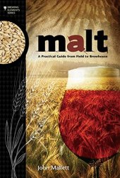 book Malt: A Practical Guide from Field to Brewhouse