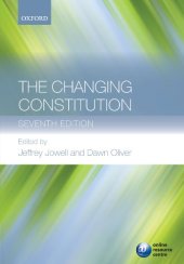 book The Changing Constitution: Seventh Edition