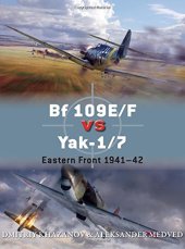 book Bf 109 vs Yak-1/7: Eastern Front