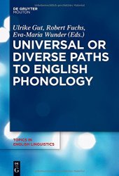 book Universal or Diverse Paths to English Phonology