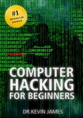 book Hacking: The Official Demonstrated Computer Hacking Handbook For Beginners