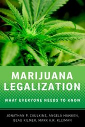 book Marijuana Legalization: What Everyone Needs to Know