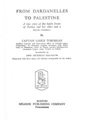 book From Dardanelles to Palestine;: A true story of five battle fronts of Turkey and her allies and a harem romance