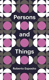 book Persons and Things: From the Body's Point of View