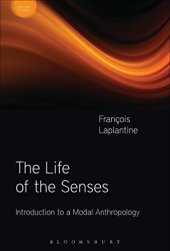 book The Life of the Senses: Introduction to a Modal Anthropology