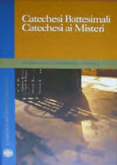 book Le Catechesi Battesimali. Le Catechesi ai Misteri