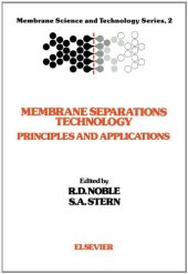 book Membrane Separations Technology: Principles and Applications