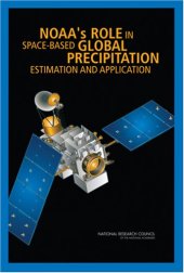 book NOAA's Role in Space-Based Global Precipitation Estimation and Application