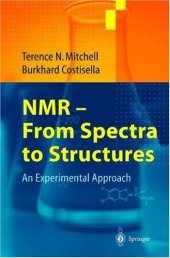 book NMR - From Spectra to Structures: An Experimental Approach